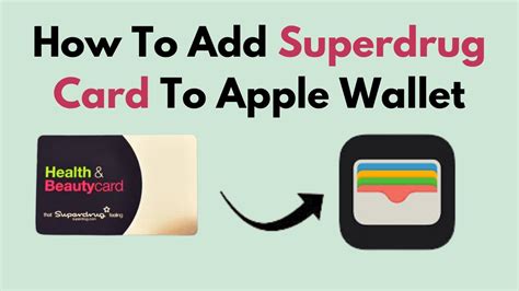 how to add superdrug card to apple wallet